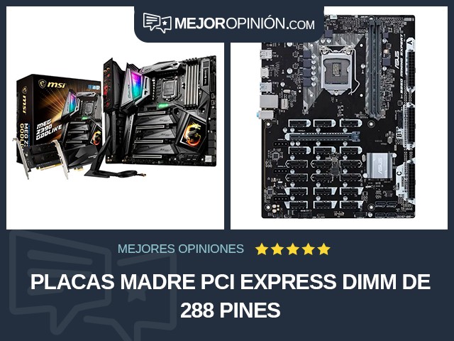 Placas madre PCI Express DIMM de 288 pines