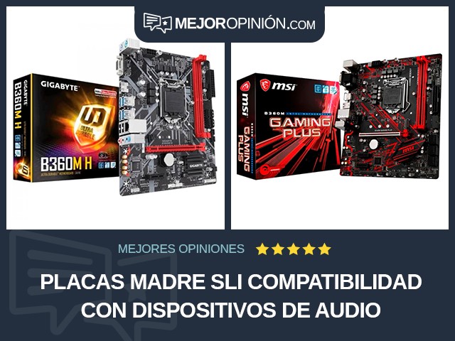 Placas madre SLI Compatibilidad con dispositivos de audio