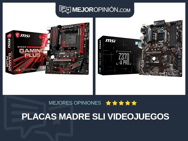 Placas madre SLI Videojuegos