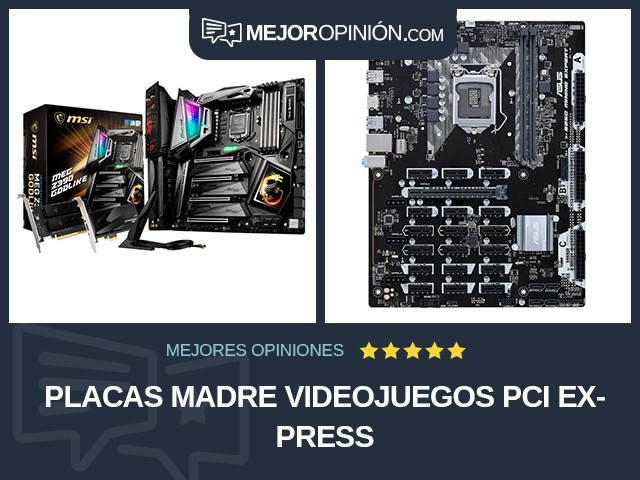 Placas madre Videojuegos PCI Express