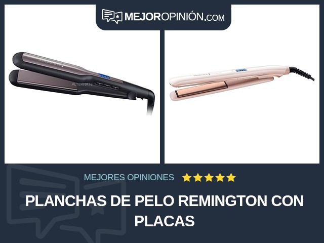 Planchas de pelo Remington Con placas