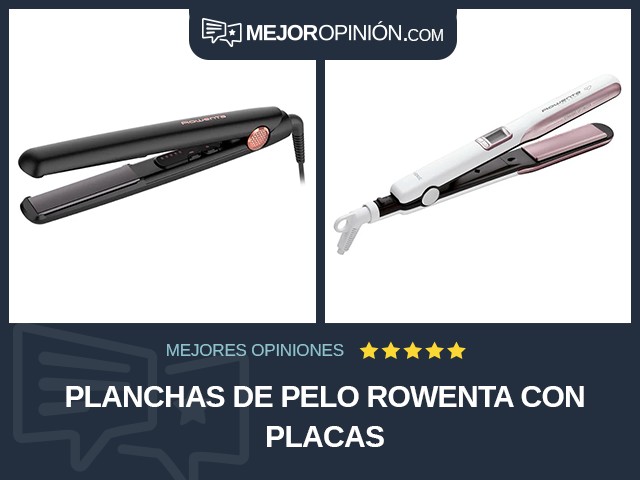 Planchas de pelo Rowenta Con placas