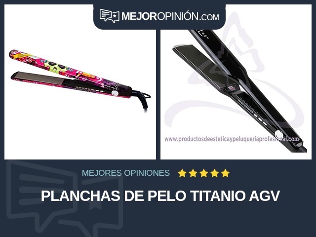 Planchas de pelo Titanio AGV