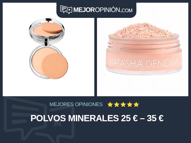 Polvos Minerales 25 € – 35 €