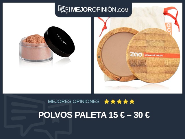 Polvos Paleta 15 € – 30 €