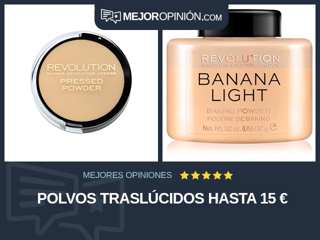 Polvos Traslúcidos Hasta 15 €