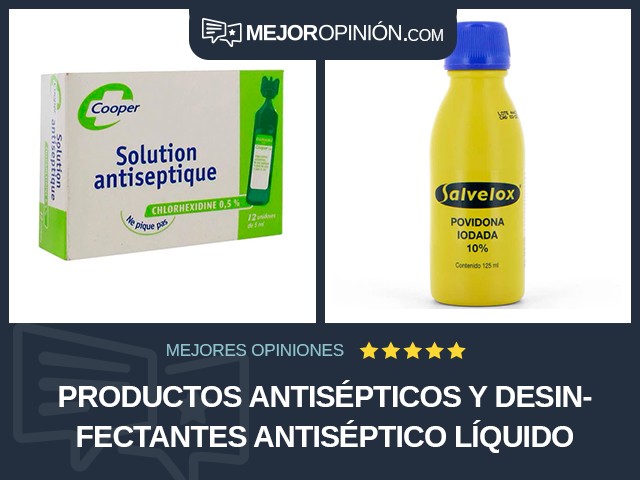 Productos antisépticos y desinfectantes Antiséptico Líquido