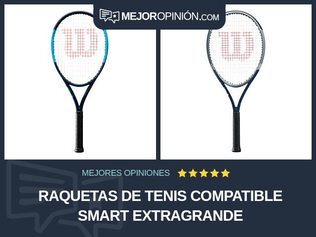 Raquetas de tenis Compatible Smart Extragrande