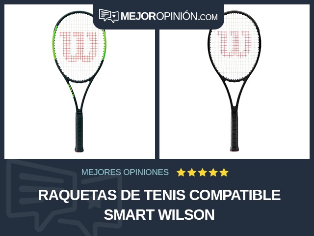 Raquetas de tenis Compatible Smart Wilson