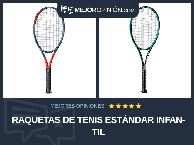 Raquetas de tenis Estándar Infantil