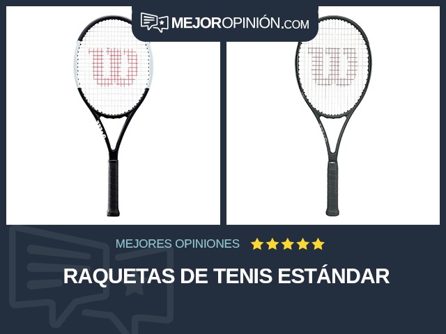 Raquetas de tenis Estándar