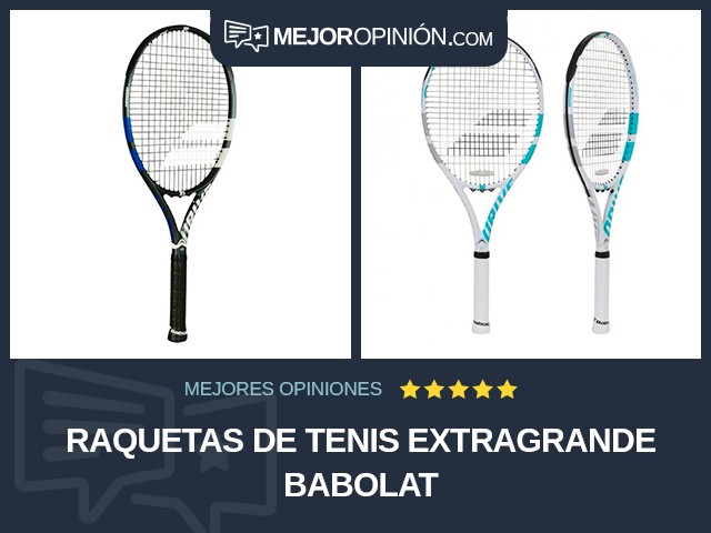 Raquetas de tenis Extragrande Babolat