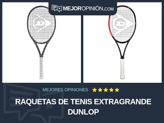 Raquetas de tenis Extragrande Dunlop