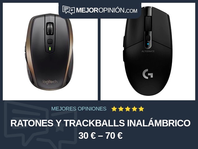 Ratones y trackballs Inalámbrico 30 € – 70 €