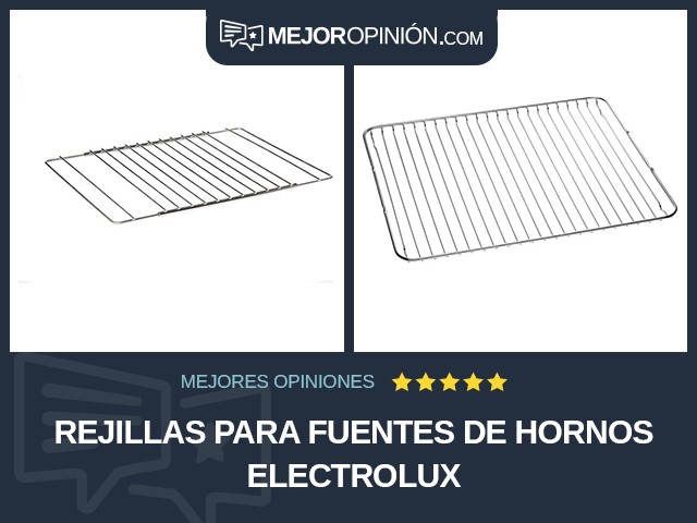 Rejillas para fuentes de hornos Electrolux