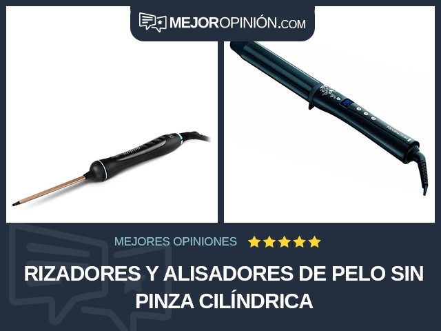 Rizadores y alisadores de pelo Sin pinza Cilíndrica