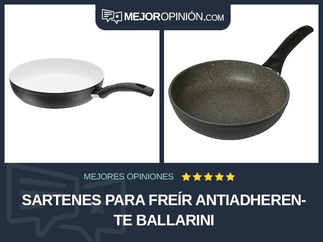 Sartenes para freír Antiadherente Ballarini