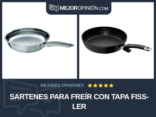 Sartenes para freír Con tapa Fissler