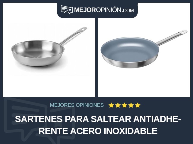 Sartenes para saltear Antiadherente Acero inoxidable