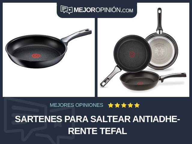 Sartenes para saltear Antiadherente Tefal