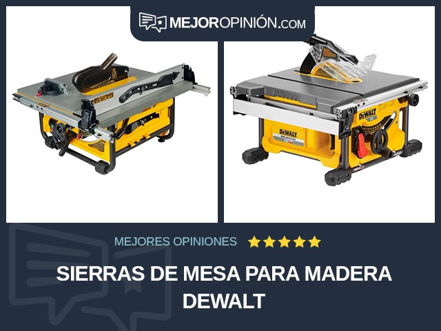 Sierras de mesa Para madera DEWALT