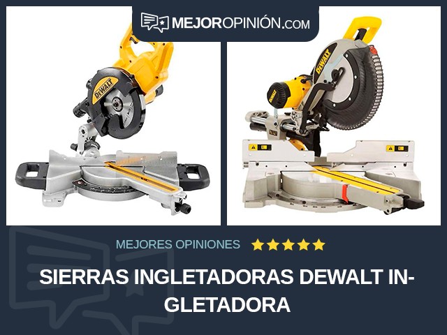 Sierras ingletadoras DEWALT Ingletadora