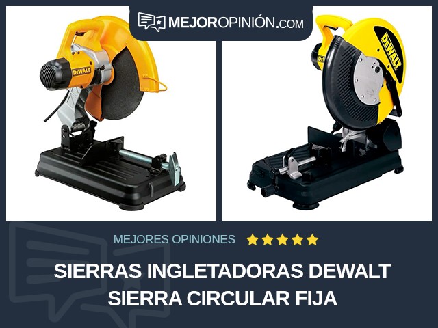 Sierras ingletadoras DEWALT Sierra circular fija