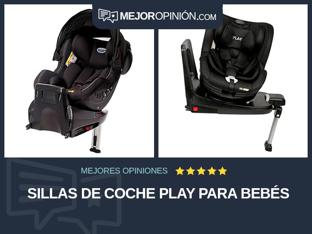 Sillas de coche Play Para bebés