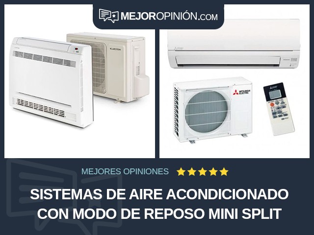 Sistemas de aire acondicionado Con modo de reposo Mini split