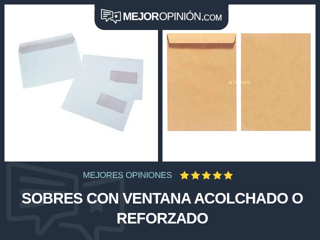 Sobres Con ventana Acolchado o reforzado