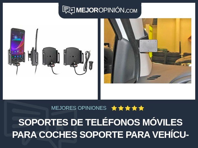 Soportes de teléfonos móviles para coches Soporte para vehículo Brodit