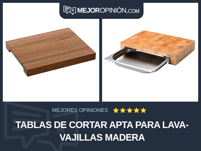 Tablas de cortar Apta para lavavajillas Madera