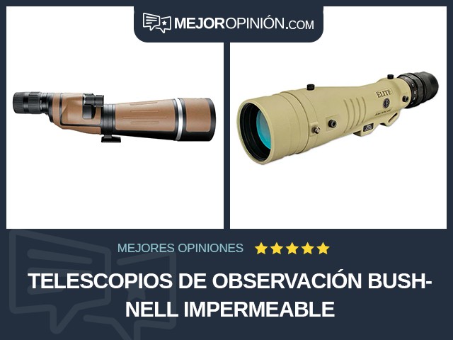 Telescopios de observación Bushnell Impermeable