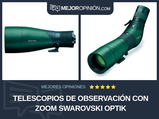 Telescopios de observación Con zoom SWAROVSKI OPTIK