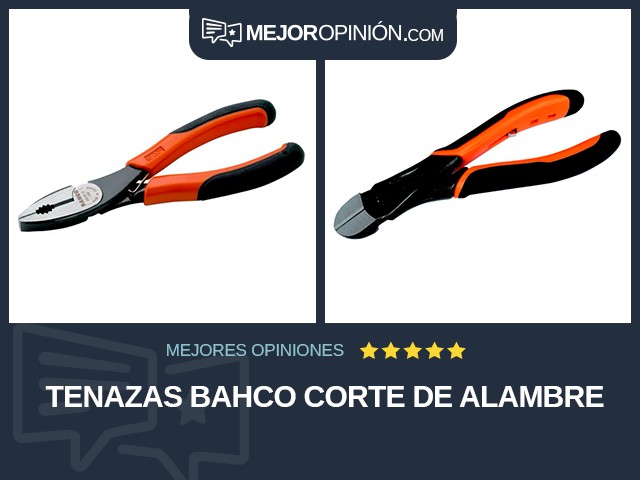 Tenazas Bahco Corte de alambre