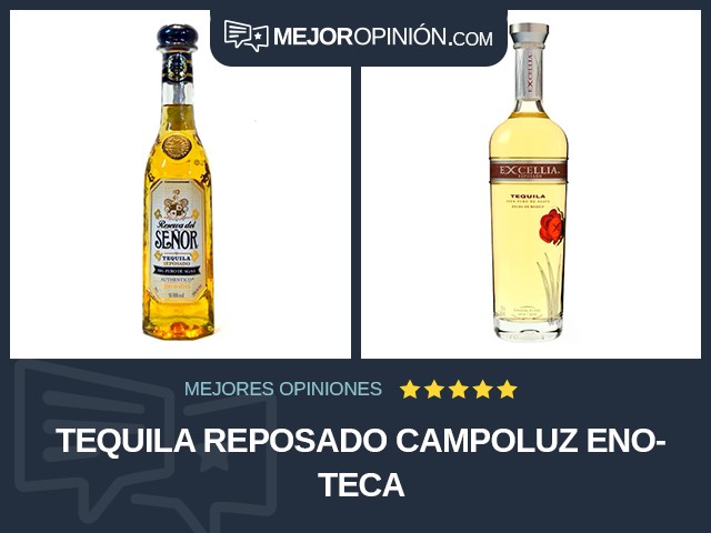 Tequila Reposado Campoluz Enoteca