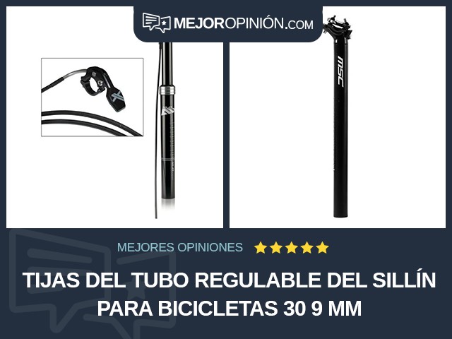 Tijas del tubo regulable del sillín para bicicletas 30 9 mm