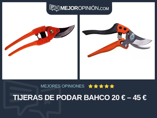 Tijeras de podar Bahco 20 € – 45 €