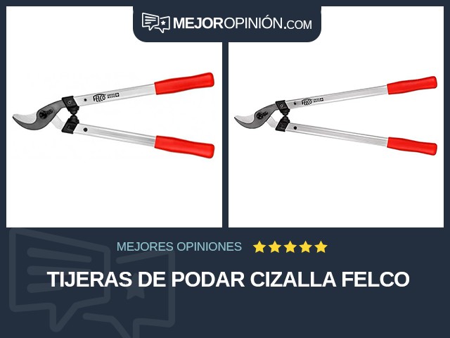 Tijeras de podar Cizalla FELCO