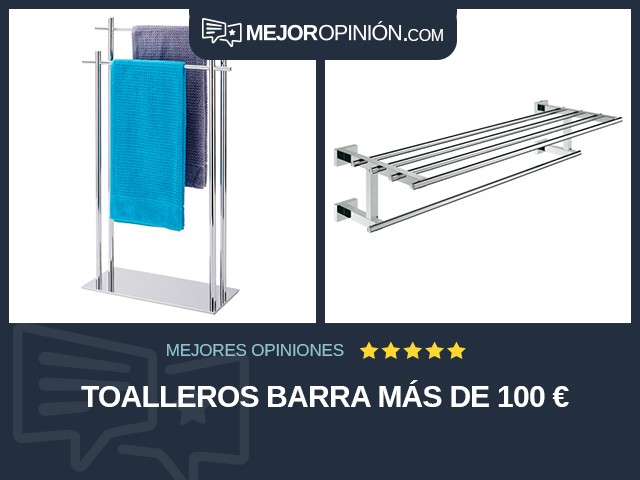 Toalleros Barra Más de 100 €