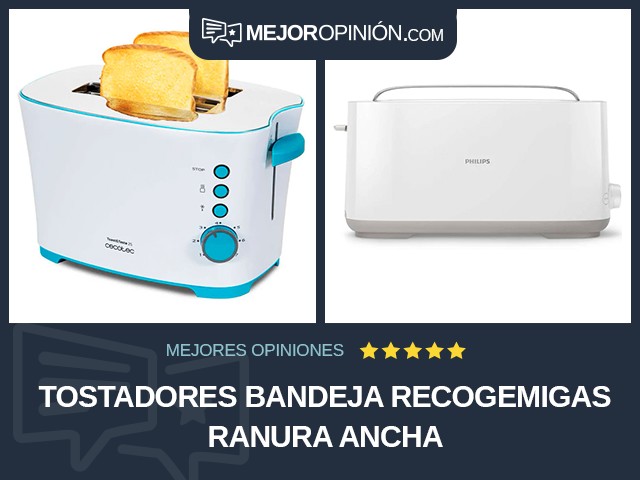 Tostadores Bandeja recogemigas Ranura ancha