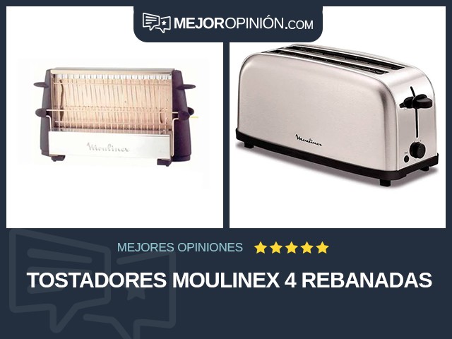 Tostadores Moulinex 4 rebanadas