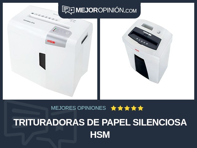 Trituradoras de papel Silenciosa HSM