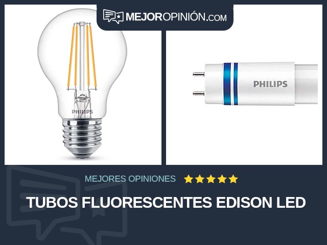 Tubos fluorescentes Edison LED