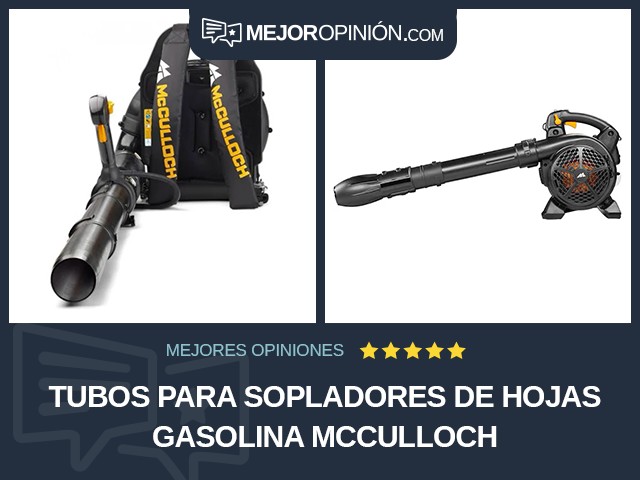 Tubos para sopladores de hojas Gasolina McCulloch