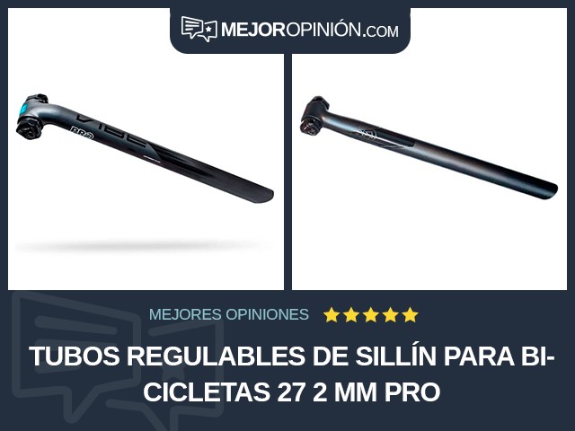 Tubos regulables de sillín para bicicletas 27 2 mm PRO