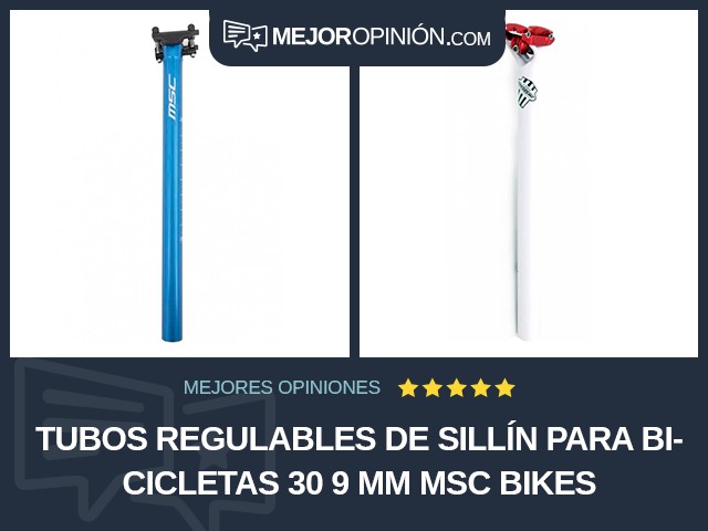 Tubos regulables de sillín para bicicletas 30 9 mm MSC Bikes