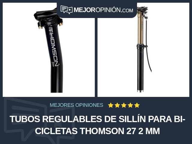 Tubos regulables de sillín para bicicletas Thomson 27 2 mm