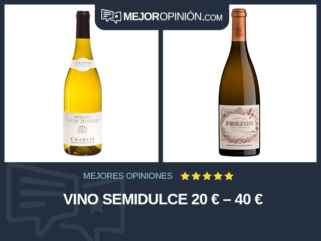 Vino Semidulce 20 € – 40 €